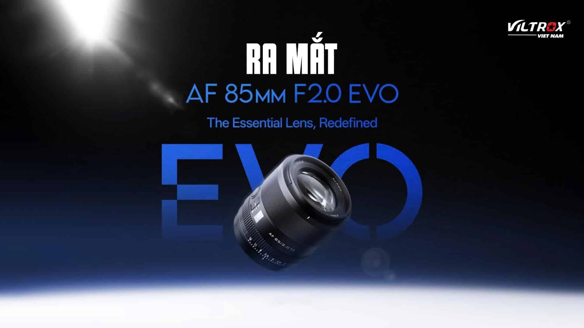 Ra mắt Viltrox AF 85mm f/2.0 EVO FE