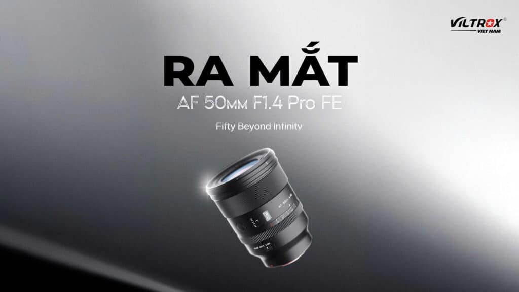 Ra mắt Viltrox AF 50mm f/1.4 Pro FE